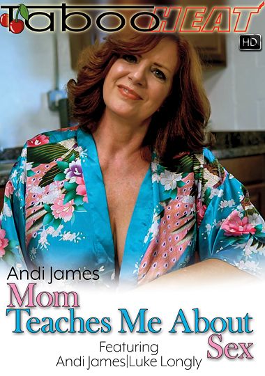 1080 Sex Mom - Andi James In Mom Teaches Me About Sex Porn Video | Sex DVD