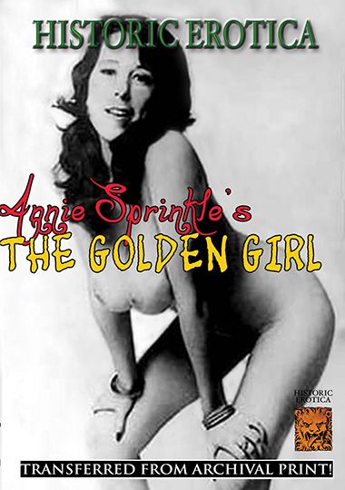 Erotica Porn Golden - Annie Sprinkles The Golden Girl DVD Porn Video | Historic Erotica